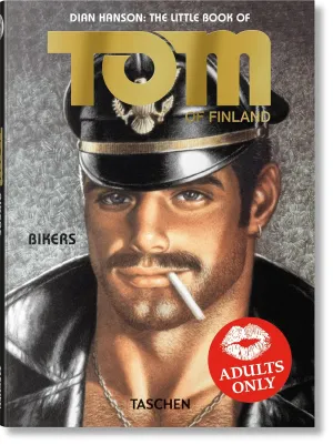 Tom of Finland: The Little Book Of Bikers